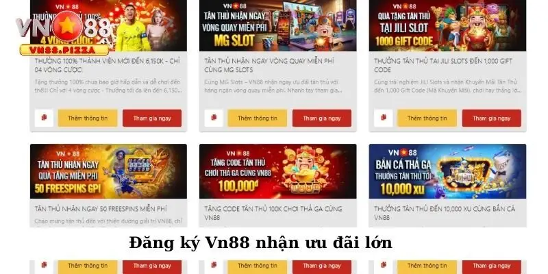 Đăng ký Vn88 nhận ưu đãi lớn