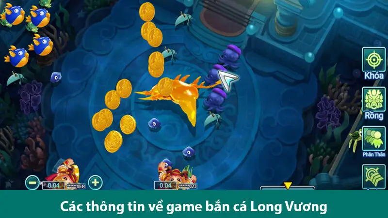 Hướng dẫn chơi game bắn cá Long Vương cùng các bí quyết săn jackpot khủng